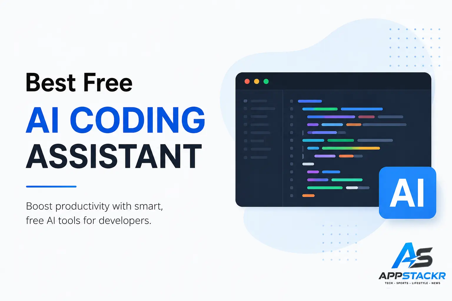 15 Best Free AI Coding Assistants (Tested) – Top AI Code Generators & GitHub Copilot Alternatives